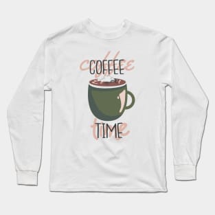 Coffee Time Long Sleeve T-Shirt